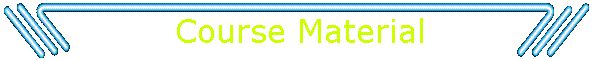 Course Material