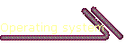 Operating system